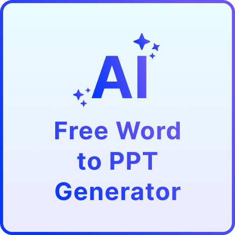 Free AI Word to PPT Presentation Generator | Convert Word Documents into Stunning PowerPoint Slides Online